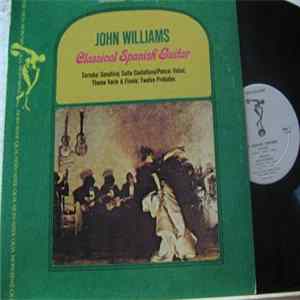 John Williams - Classical Spanish Guitar mp3