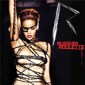 Rihanna - Russian Roulette mp3