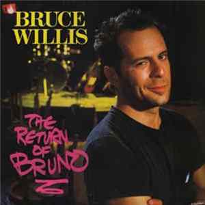Bruce Willis - The Return Of Bruno mp3