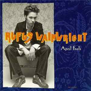 Rufus Wainwright - April Fools mp3