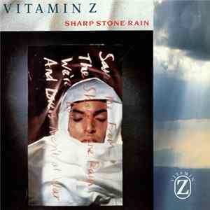Vitamin Z - Sharp Stone Rain mp3
