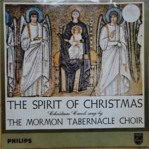 Mormon Tabernacle Choir - The Spirit Of Christmas: Christmas Carols Sung By The Mormon Tabernacle Choir mp3