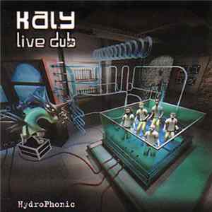 Kaly Live Dub - Hydrophonic mp3