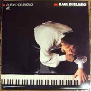 Raul Di Blasio - El Piano De America mp3