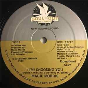 Magic Morris - (I'm) Choosing You mp3