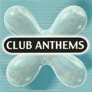 Various - Club Anthems mp3