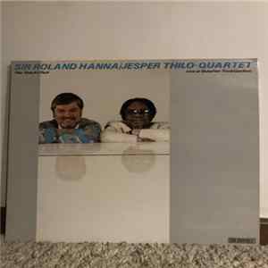 Sir Roland Hanna / Jesper Thilo-Quartet - This Time It's Real - Live At Slukefter-Tivoli Gardens mp3