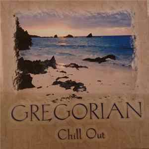 Gregorian - Chill Out mp3