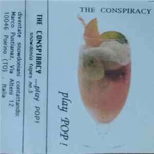The Conspiracy - Play Pop! mp3
