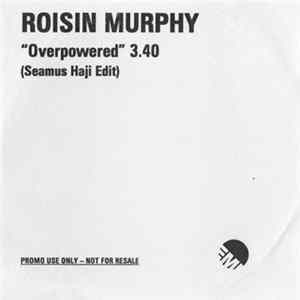 Roisin Murphy - Overpowered (Seamus Haji Edit) mp3