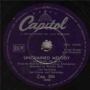 Les Baxter His Chorus And Orchestra - Unchained Melody / Medic mp3