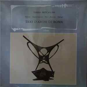 Trio D´Archi Di Roma, Teresa Procaccini - Fantasia - Improvvisazione - Duo - Sonatina - Dialogo mp3