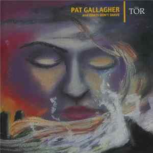 Pat Gallagher & Goats Don't Shave - Tor mp3