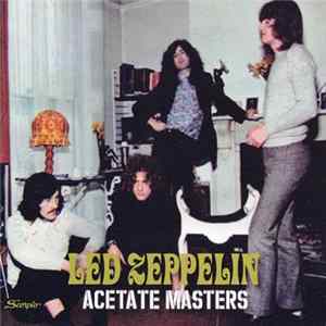 Led Zeppelin - Acetate Masters mp3