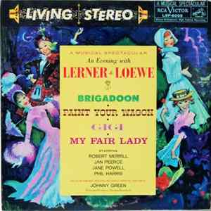 RCA Victor Symphony Orchestra And Chorale - An Evening with Lerner & Loewe, Brigadoon, Paint Your Wagon, Gigi, My Fair Lady mp3