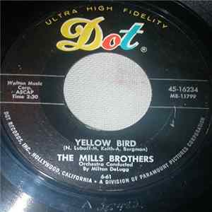 The Mills Brothers - Yellow Bird / Baby Clementine mp3