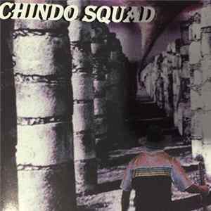 Chindo Squad - Chindo Squad mp3