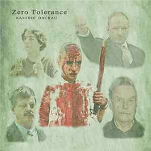 Rasthof Dachau - Zero Tolerance mp3