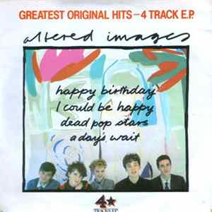 Altered Images - Greatest Original Hits - 4 Track E.P. mp3
