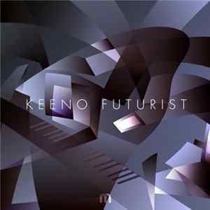Keeno - Futurist mp3