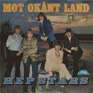 The Hep Stars - Mot Okänt Land mp3
