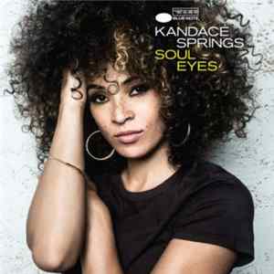 Kandace Springs - Soul Eyes mp3