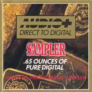 Various - Audio Plus Sampler - .65 Ounces Of Pure Digital mp3