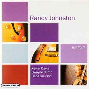 Randy Johnston - Is It You? mp3