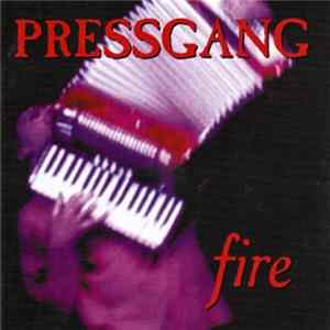 Pressgang - Fire mp3