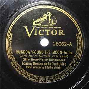 Tommy Dorsey And His Orchestra - Rainbow 'Round The Moon / Stompin' At The Stadium mp3