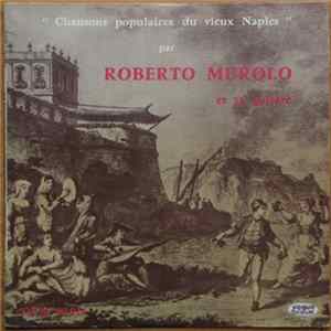 Roberto Murolo Et Sa Guitare - Chansons Populaires Du Vieux Naples mp3