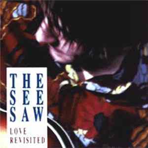 The See Saw - Love Revisited mp3