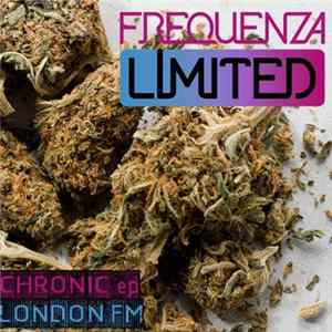 London FM - Chronic EP mp3