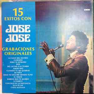 José José - 15 Exitos Con José José (Grabaciones Originales) mp3