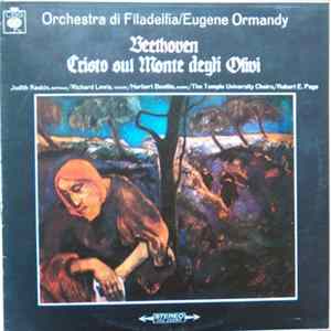 Beethoven - Orchestra Di Filadelfia, Eugene Ormandy - Cristo Sul Monte Degli Ulivi mp3