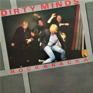 Dirty Minds - Rockaracka mp3