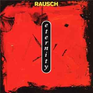 Rausch - Eternity mp3
