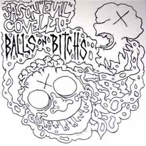 Ballsonbitchs / Jason "EVIL" Covelli - Ballsonbitchs / Jason "EVIL" Covelli Split mp3
