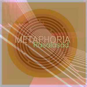 Rasalasad - Metaphoria mp3
