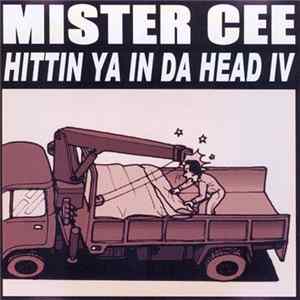 Mister Cee - Hittin Ya In Da Head IV mp3