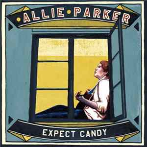 Allie Parker - Expect Candy mp3