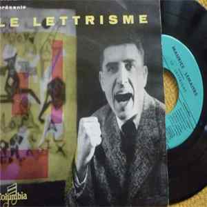 Maurice Lemaître - Le Lettrisme mp3