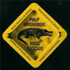 Philip Kroonenberg - Magic Magicians mp3