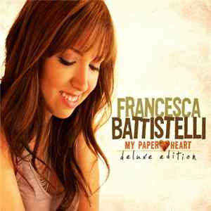 Francesca Battistelli - My Paper Heart mp3