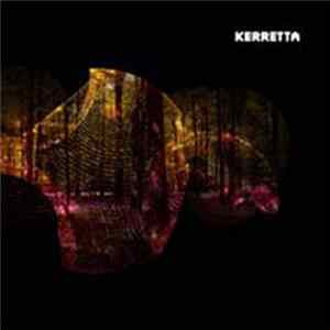 Kerretta - Saansilo mp3