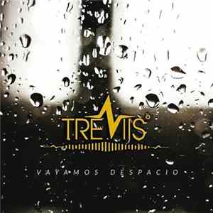 Treviis - Vayamos Despacio mp3