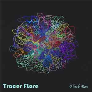 Tracer Flare - Black Box mp3