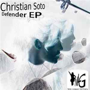 Christian Soto - Defender EP mp3