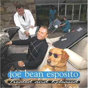 Joe Bean Esposito - Treated And Released mp3
