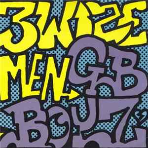 Three Wize Men - G. B. Boyz mp3